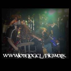 Pigwalk : Demo (Stration)